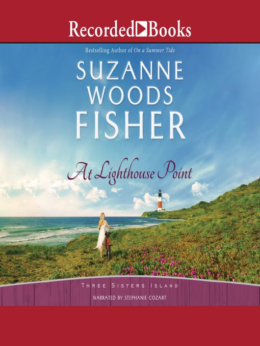 Title details for At Lighthouse Point by Suzanne Woods Fisher - Wait list